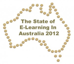 The State of E-Learning in Australia 2012